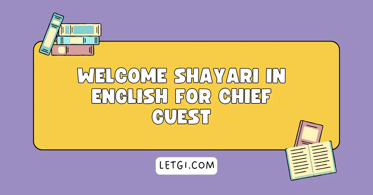 Welcome Shayari in English for Chief Guest – Elegant Heading with Poetic Theme